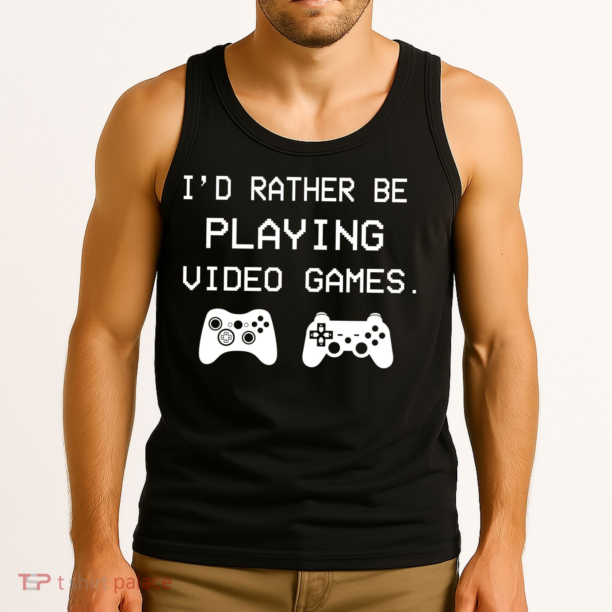 I'd Rather Be Playing Video Games Tank Top
