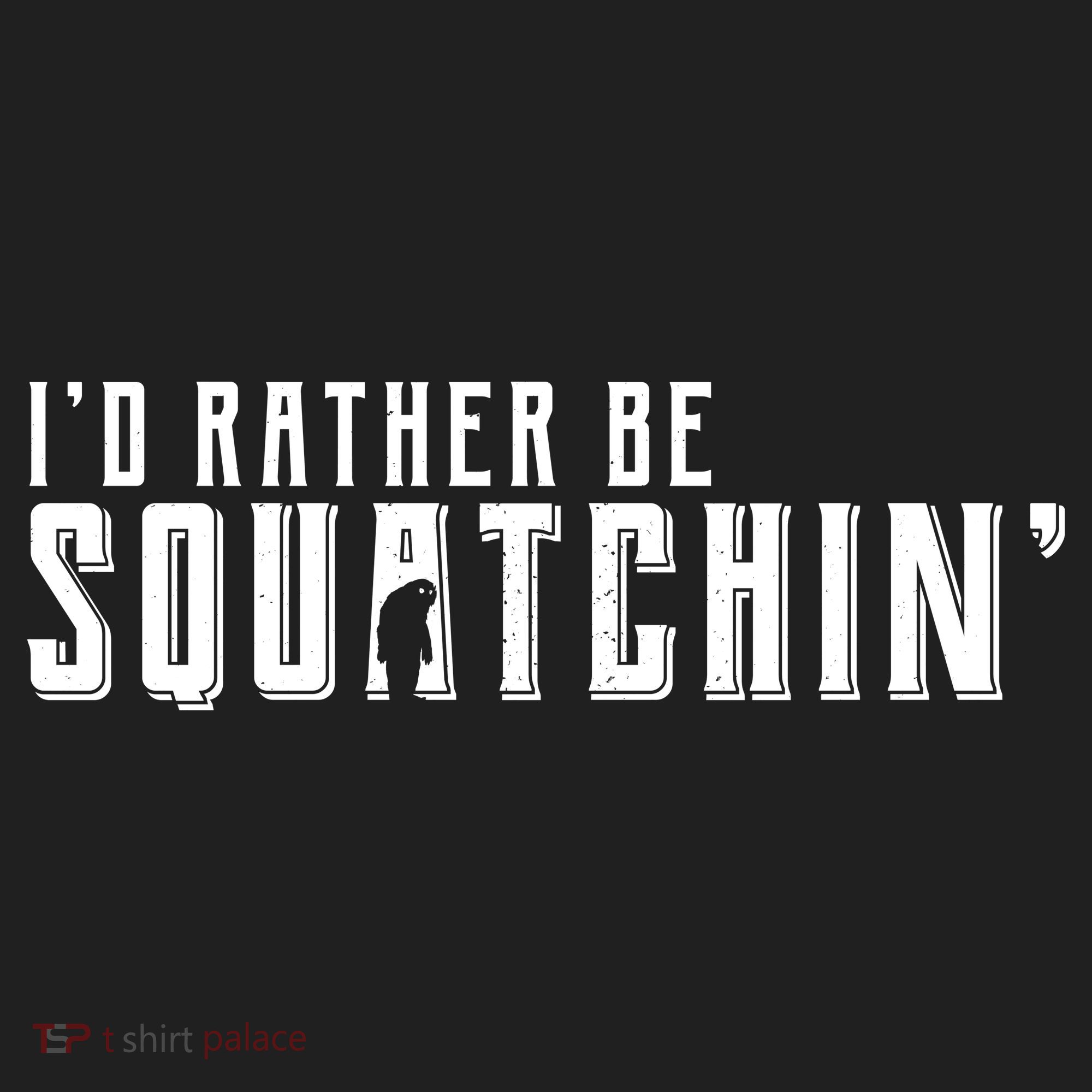 I'd Rather be Squatchin Golf Towel