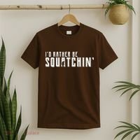 I'd Rather be Squatchin T-Shirt thumb 2