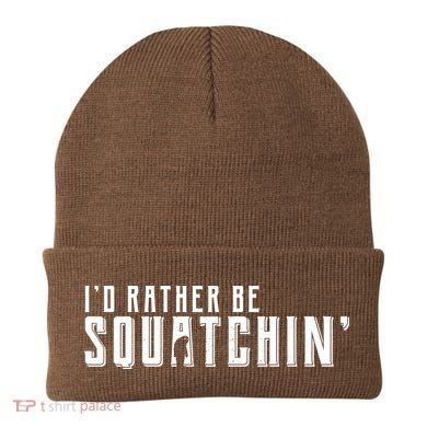 I'd Rather be Squatchin Beanie