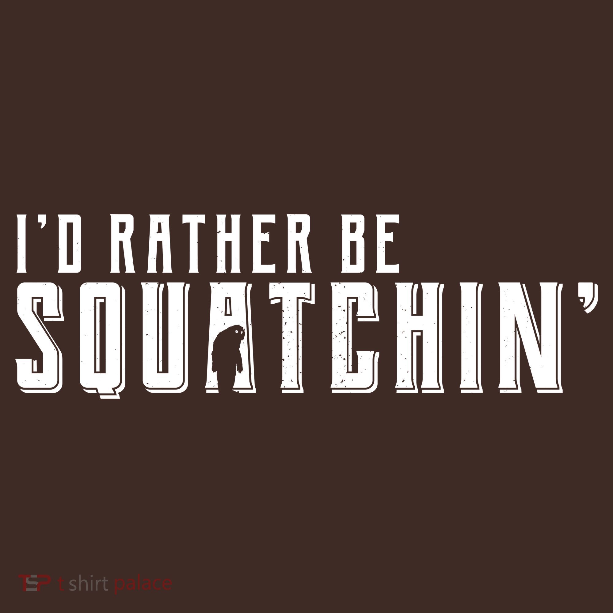 I'd Rather be Squatchin Beanie