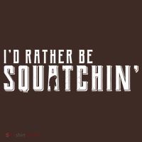 I'd Rather be Squatchin Mousepad thumb 1
