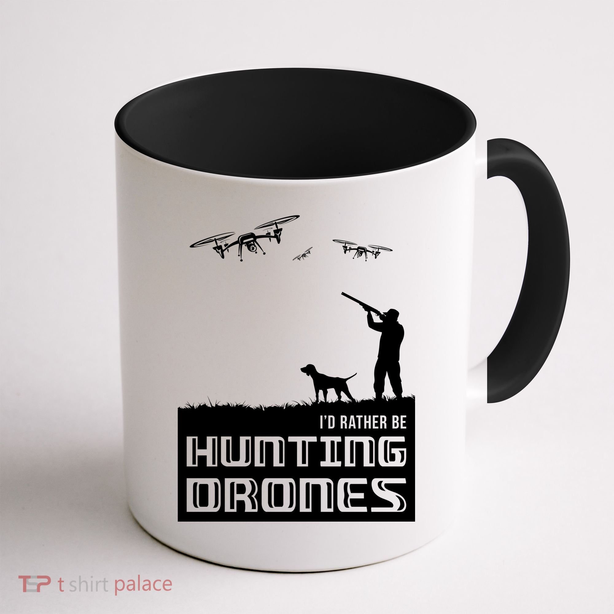 I'd Rather Hunting Drones Coffee Mug