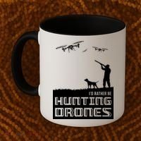 I'd Rather Hunting Drones Coffee Mug thumb 2