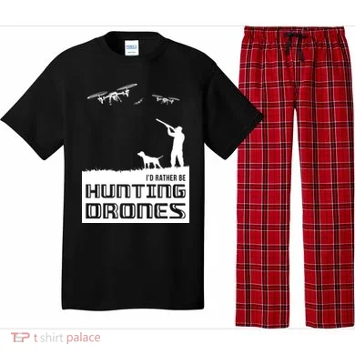 I'd Rather Hunting Drones Pajama Set