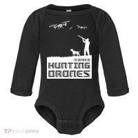 I'd Rather Hunting Drones Baby Long Sleeve Bodysuit thumb 0