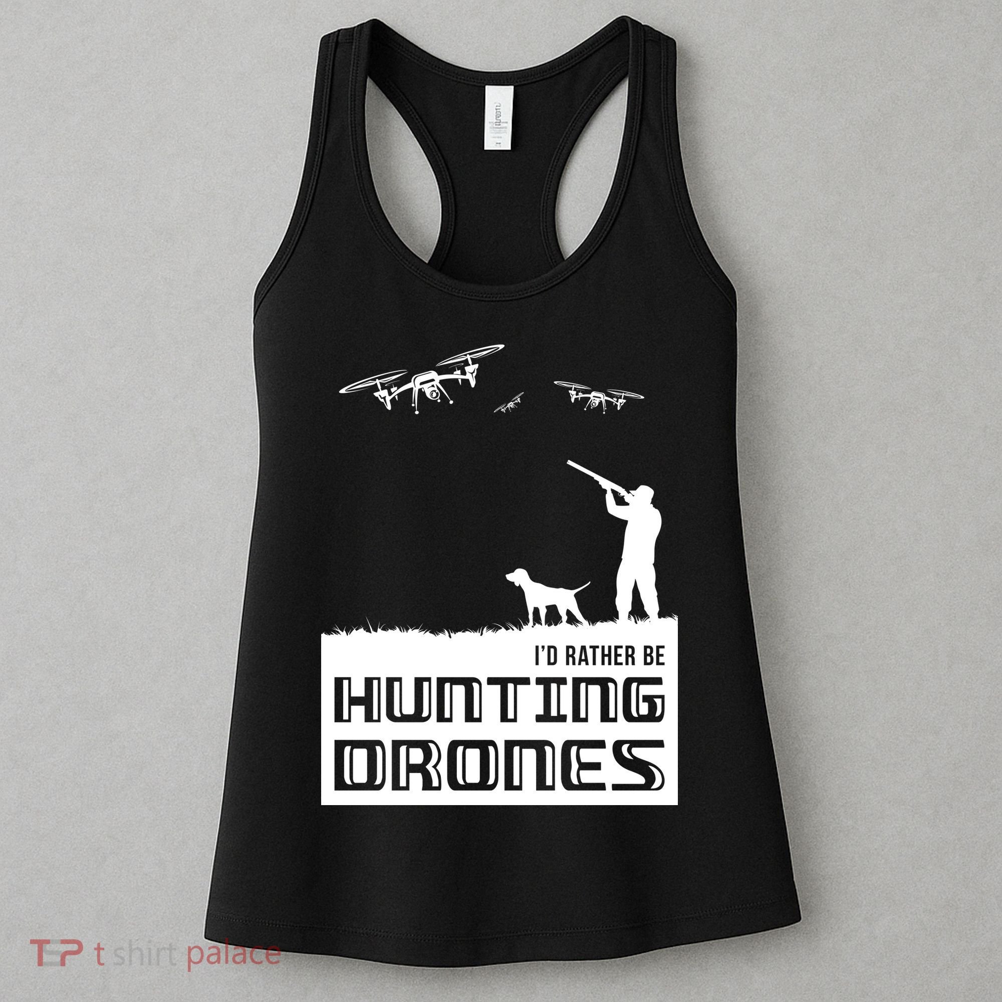 I'd Rather Hunting Drones Women's Tank Top