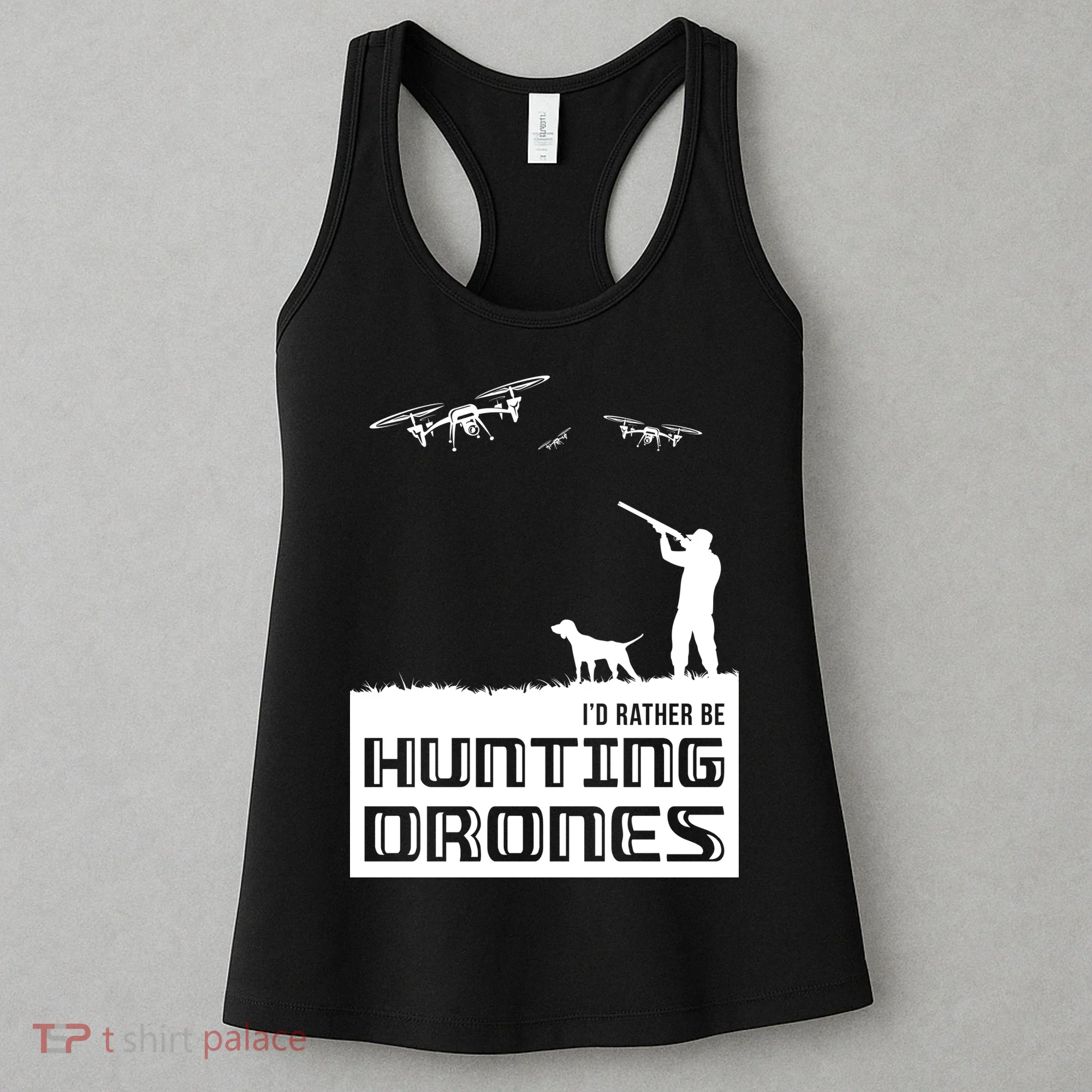 I'd Rather Hunting Drones Women's Tank Top