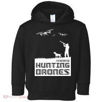 I'd Rather Hunting Drones Toddler Hoodie thumb 0