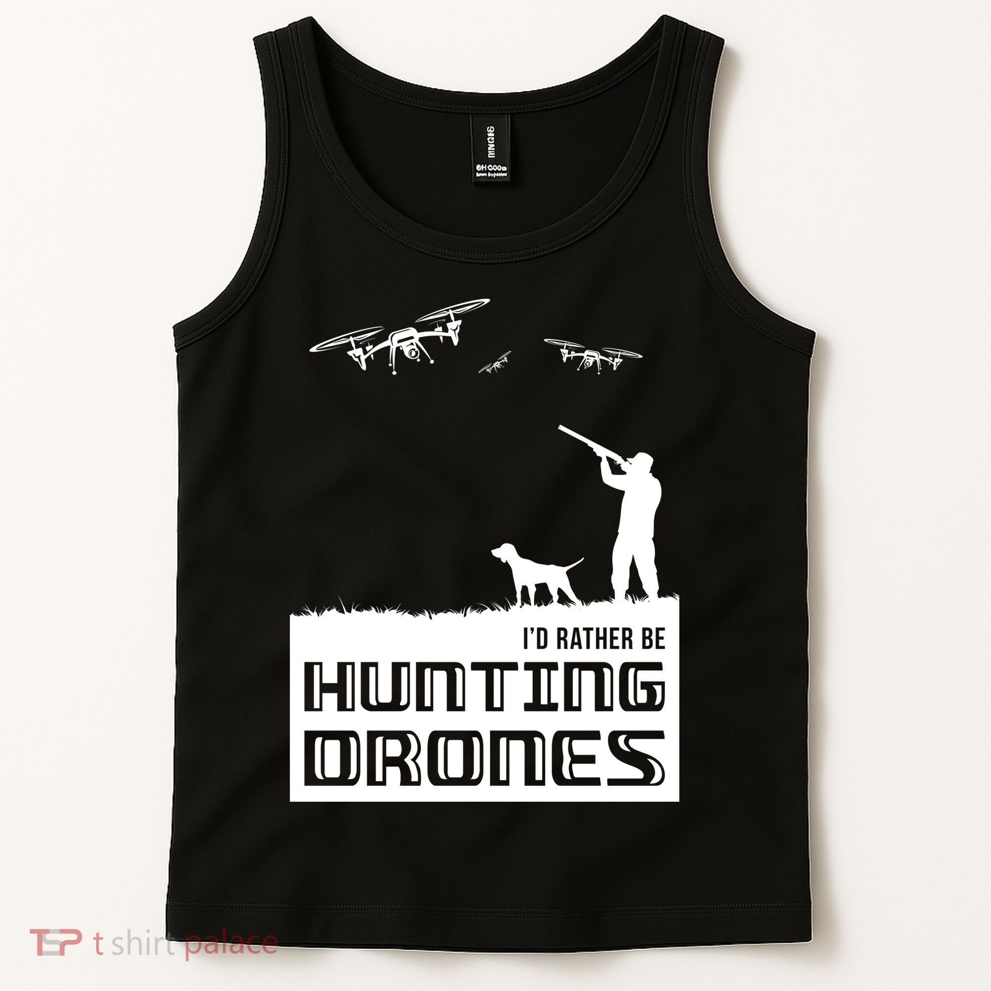 I'd Rather Hunting Drones Tank Top
