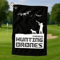 I'd Rather Hunting Drones Golf Towel thumb 1