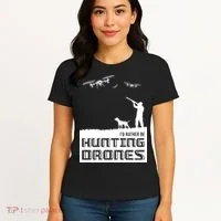 I'd Rather Hunting Drones Women's T-Shirt thumb 4