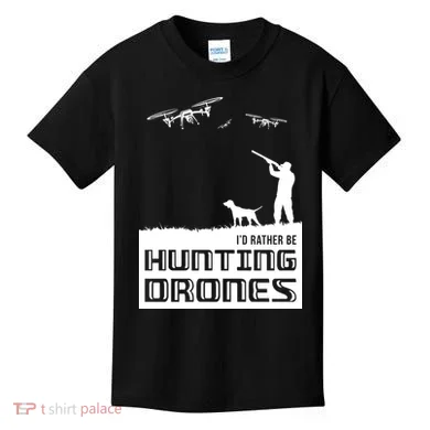 I'd Rather Hunting Drones Kids T-Shirt