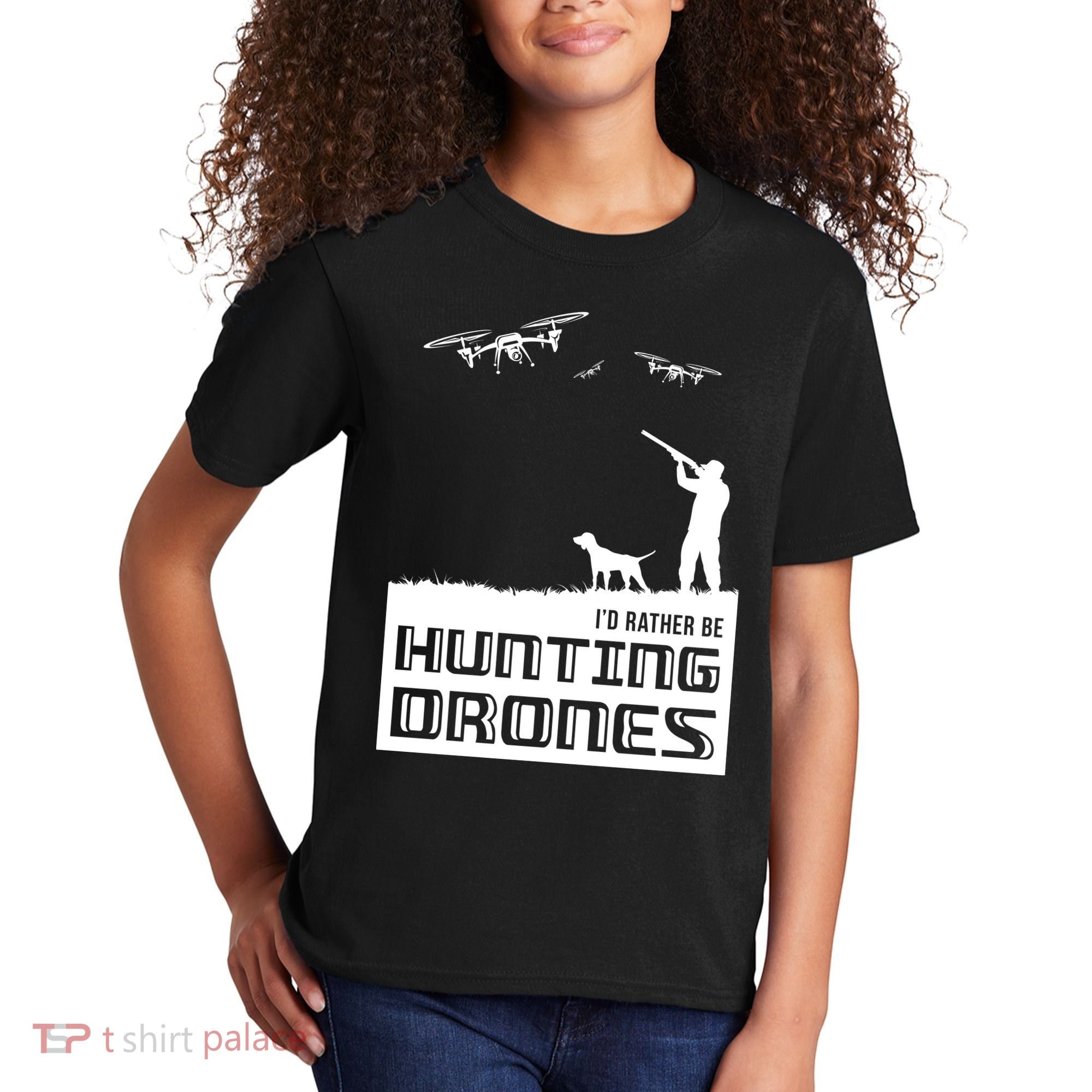 I'd Rather Hunting Drones Kids T-Shirt