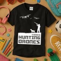 I'd Rather Hunting Drones Kids T-Shirt thumb 3
