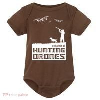 I'd Rather Hunting Drones Baby Bodysuit thumb 0