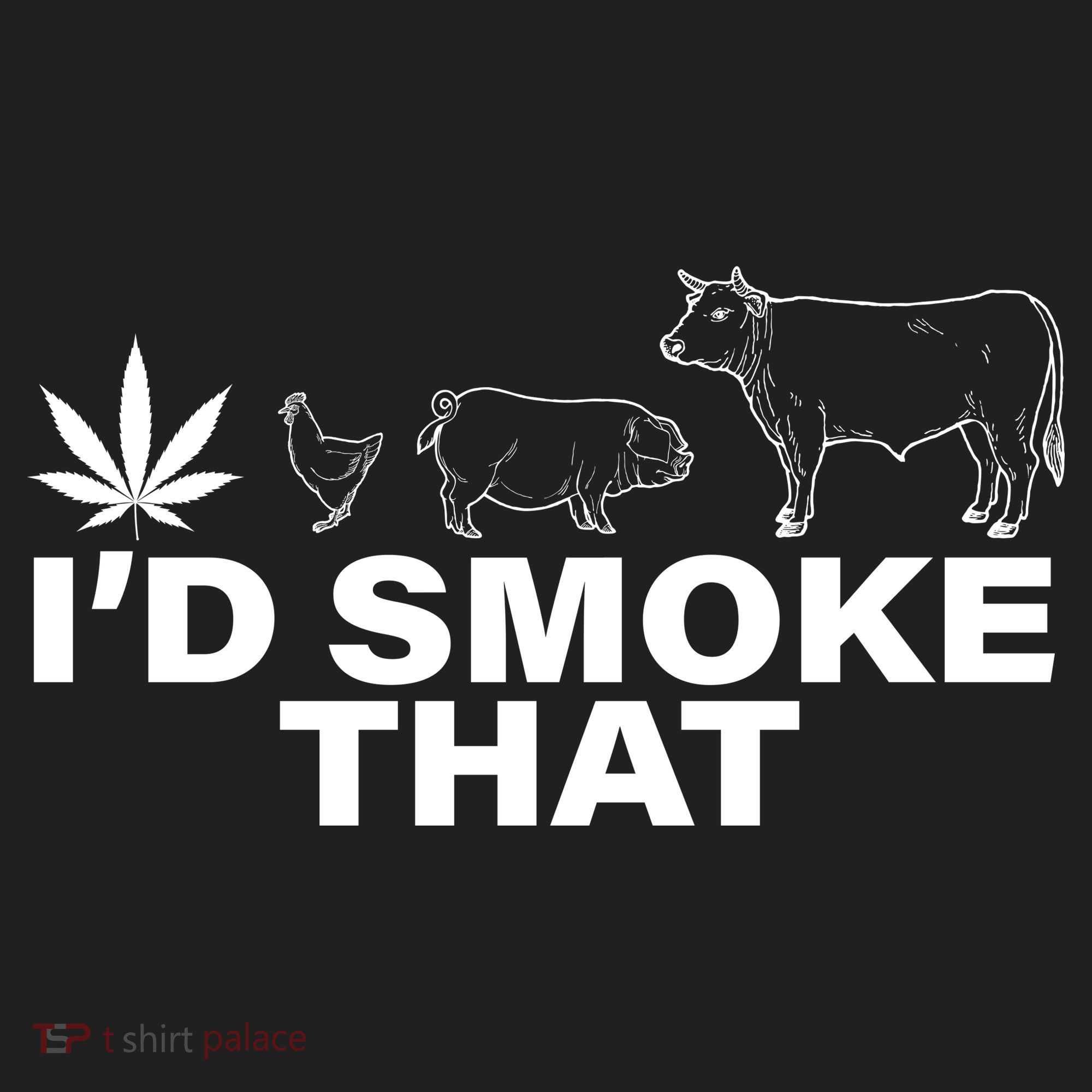 I'd Smoke That Pot Head Marijuana Women's Sweatshirt