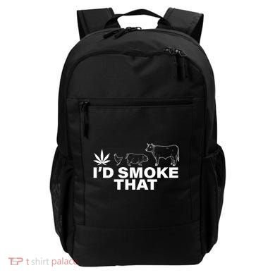 I'd Smoke That Pot Head Marijuana Backpack