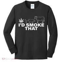 I'd Smoke That Pot Head Marijuana Kids Long Sleeve Shirt thumb 0