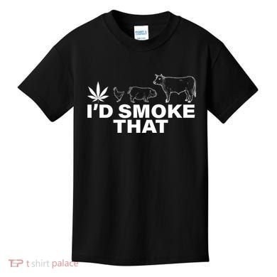 I'd Smoke That Pot Head Marijuana Kids T-Shirt