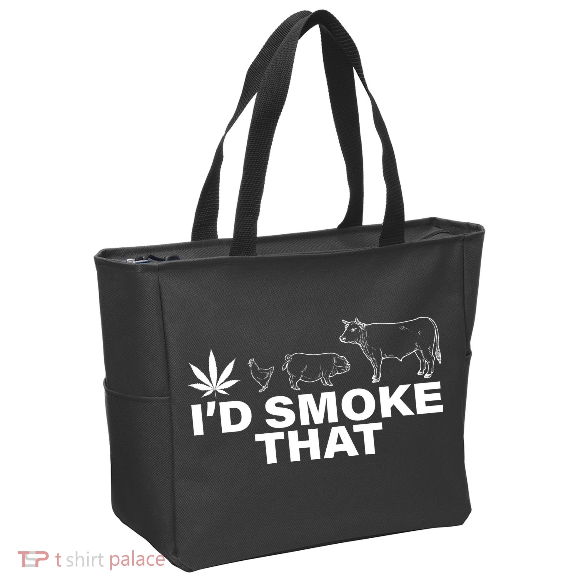 I'd Smoke That Pot Head Marijuana Tote Bag