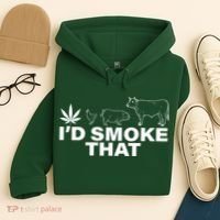 I'd Smoke That Pot Head Marijuana Hoodie thumb 4