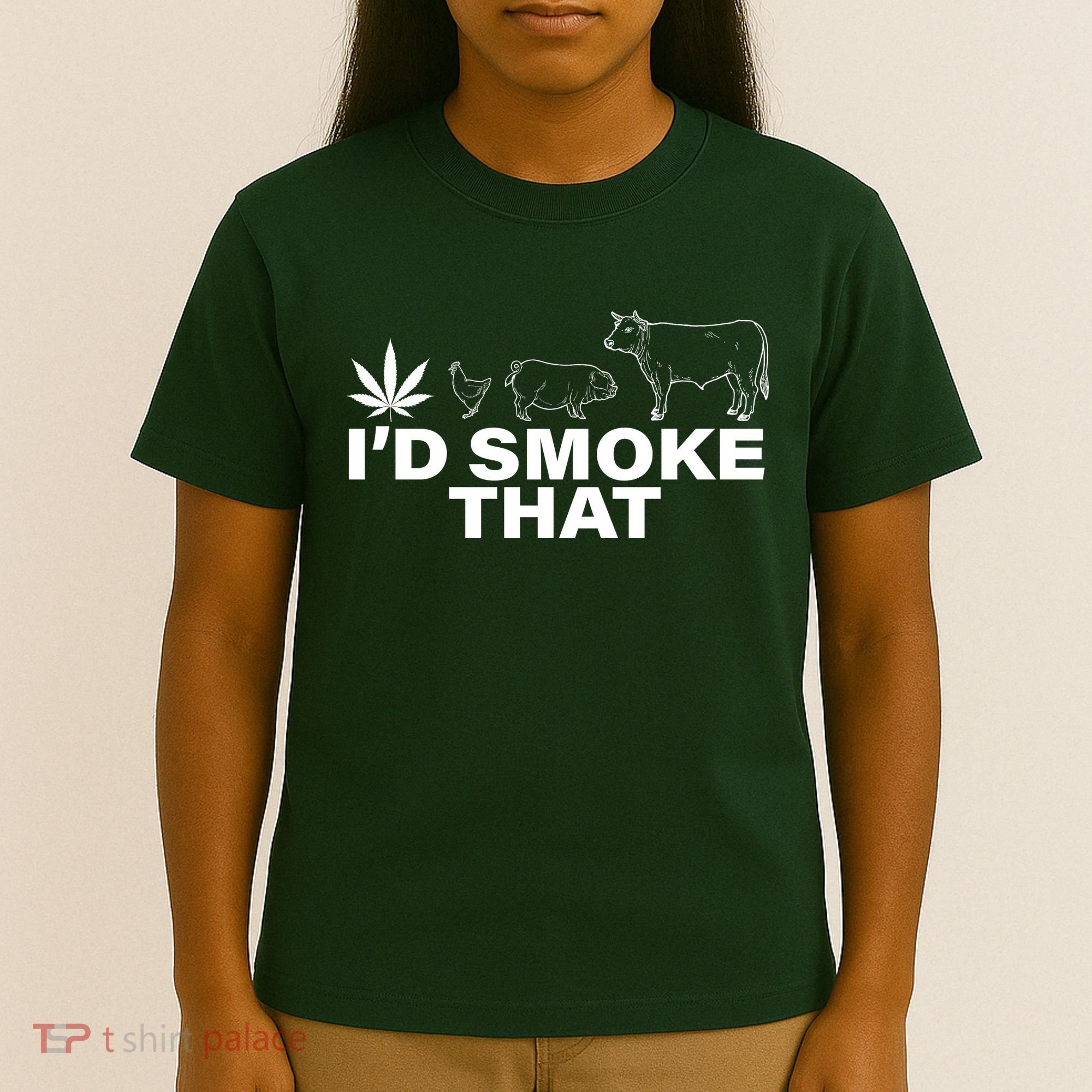 I'd Smoke That Pot Head Marijuana T-Shirt