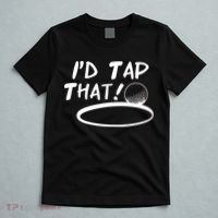 I'd Tap That T-Shirt thumb 5