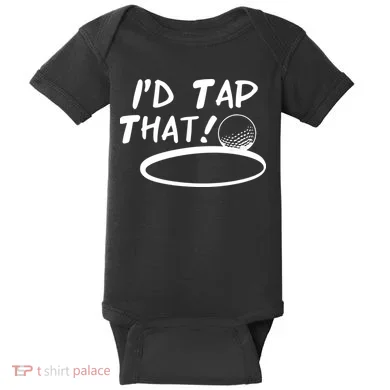 I'd Tap That Baby Bodysuit