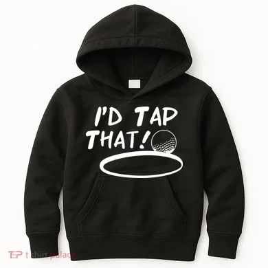 I'd Tap That Kids Hoodie