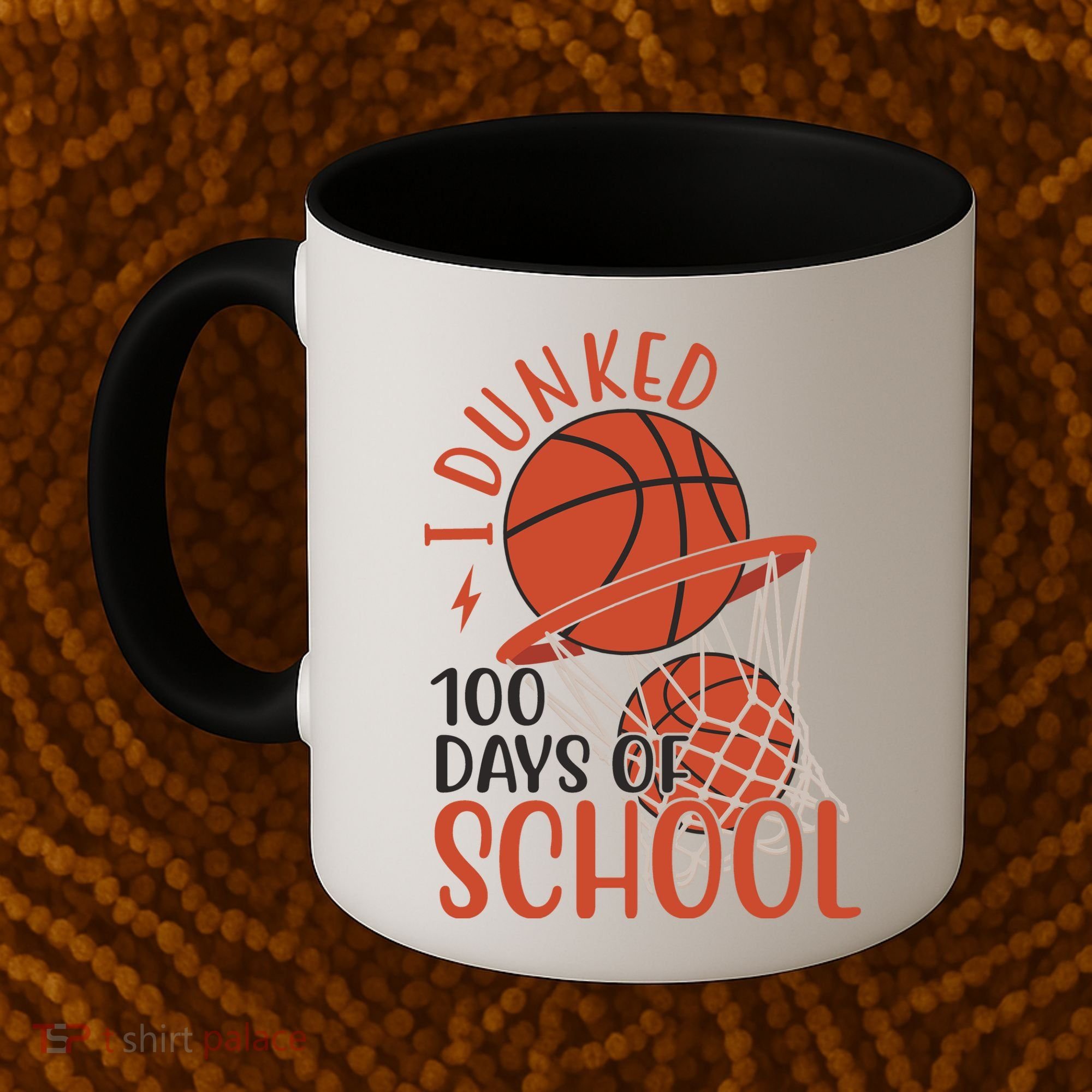 I Dunked 100 Days Of School Basketball Coffee Mug