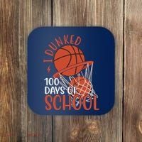 I Dunked 100 Days Of School Basketball Coaster thumb 0