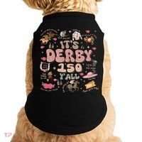 ItS Derby 150 Yall 150th Horse Racing Ky Derby Day Doggie Tank thumb 0