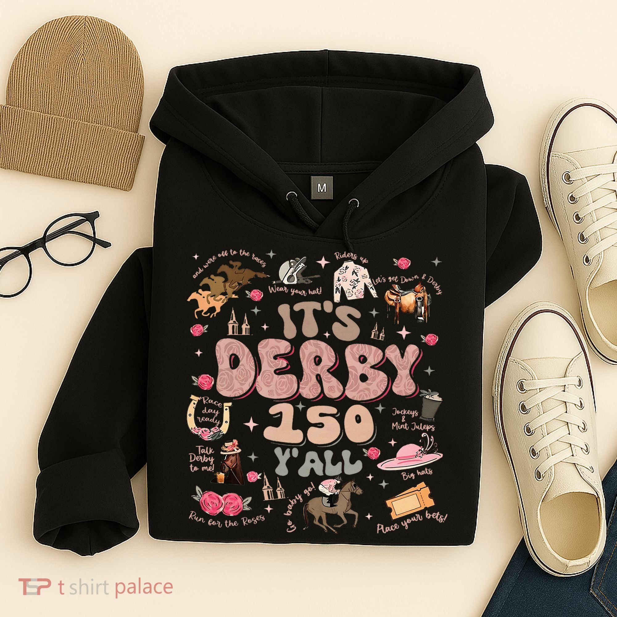 ItS Derby 150 Yall 150th Horse Racing Ky Derby Day Hoodie