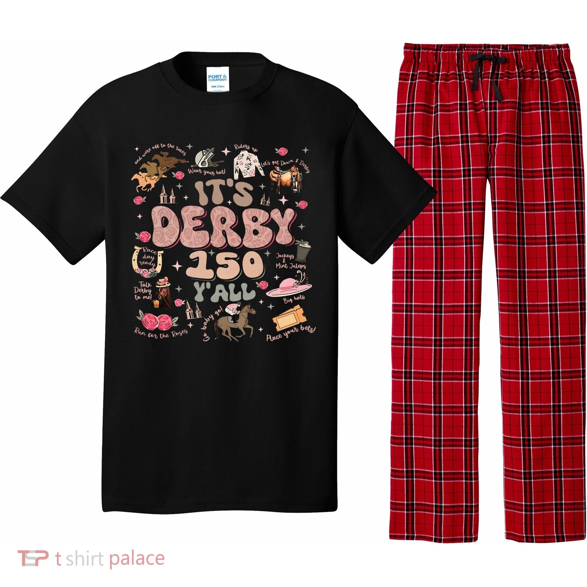 ItS Derby 150 Yall 150th Horse Racing Ky Derby Day Pajama Set