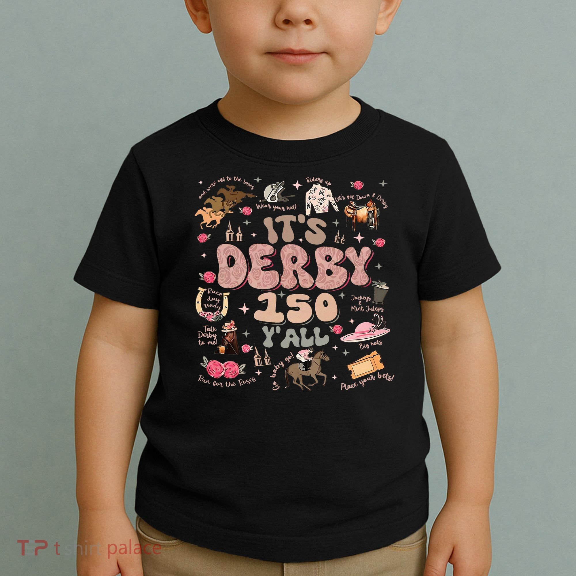 ItS Derby 150 Yall 150th Horse Racing Ky Derby Day Toddler T-Shirt