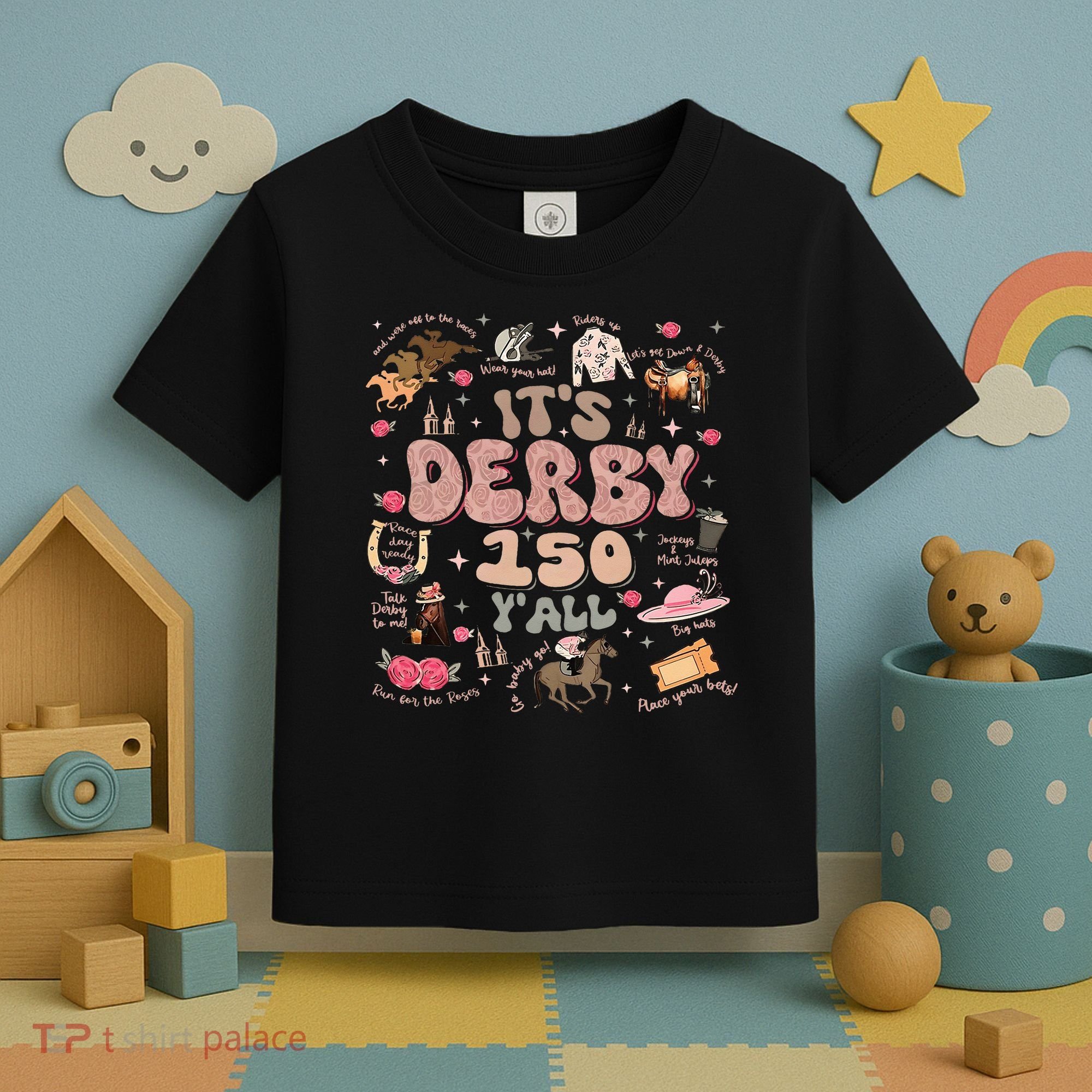 ItS Derby 150 Yall 150th Horse Racing Ky Derby Day Toddler T-Shirt