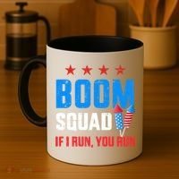 Independence Day 4th Of July Boom Squad If I Run You Run Coffee Mug thumb 4