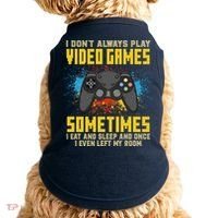 I Don't Always Play Video Games Funny Gamer Doggie Tank thumb 0