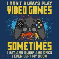 I Don't Always Play Video Games Funny Gamer Women's Hoodie thumb 2