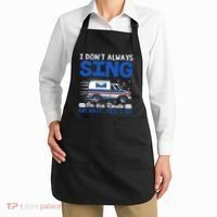 I DonT Always Sing On The Route Funny Rural Mail Carrier Apron thumb 2