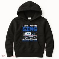 I DonT Always Sing On The Route Funny Rural Mail Carrier Kids Hoodie thumb 0