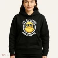 IM Ducking Awesome I Love Duck Lovers Funny Rubber Duck Hoodie thumb 5