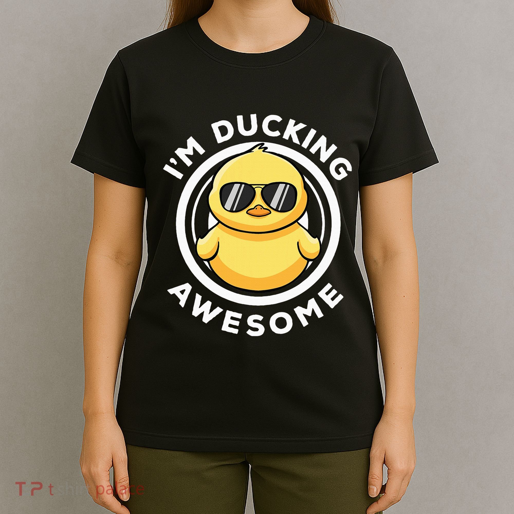 IM Ducking Awesome I Love Duck Lovers Funny Rubber Duck T-Shirt
