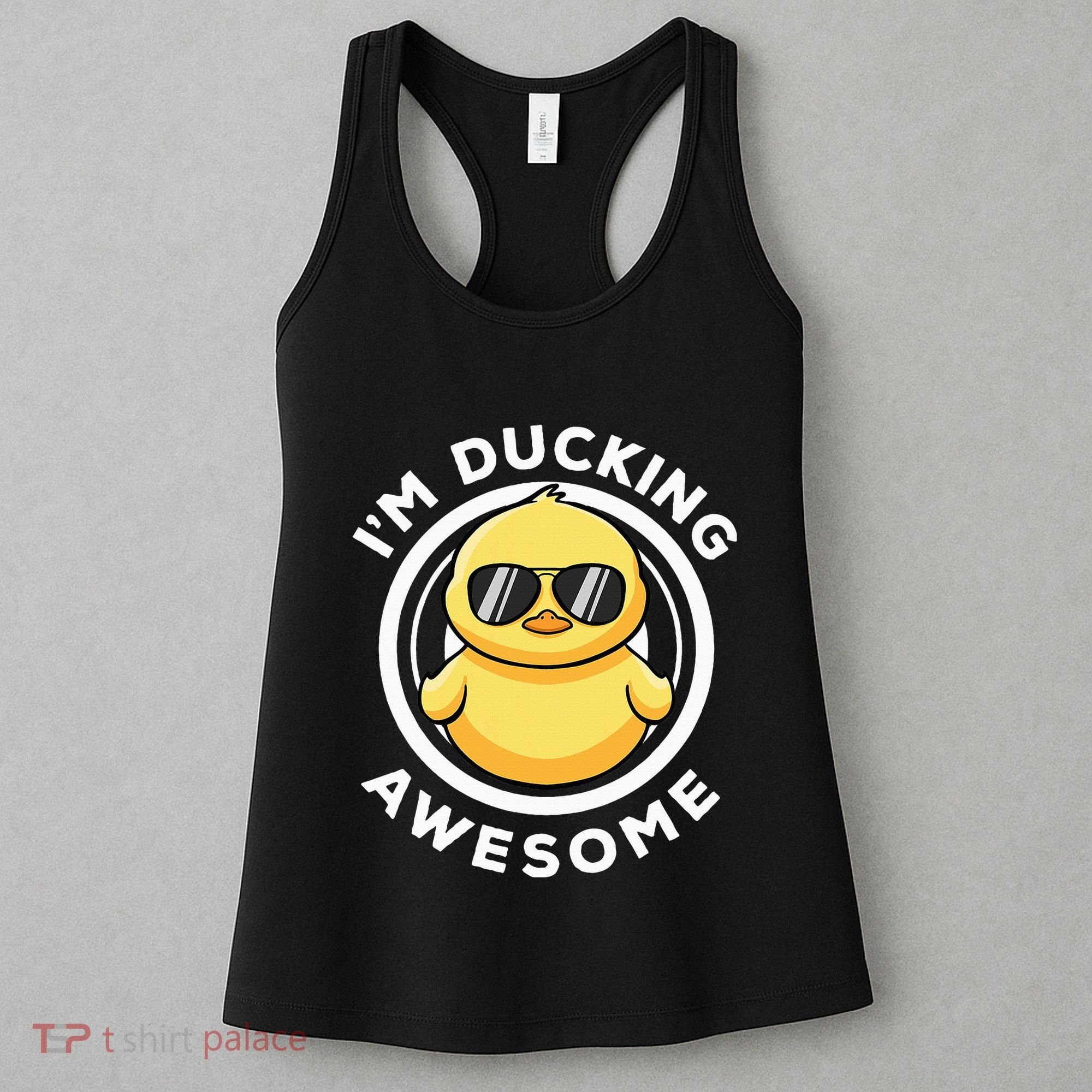 IM Ducking Awesome I Love Duck Lovers Funny Rubber Duck Women's Tank Top