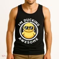 IM Ducking Awesome I Love Duck Lovers Funny Rubber Duck Tank Top thumb 3