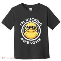 IM Ducking Awesome I Love Duck Lovers Funny Rubber Duck Toddler T-Shirt thumb 0