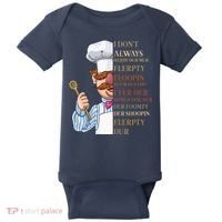 I Don't Always Herdy Dur Mur Flerpty Floopin Baby Bodysuit thumb 0
