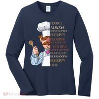 I Don't Always Herdy Dur Mur Flerpty Floopin Women's Long Sleeve Shirt thumb 0