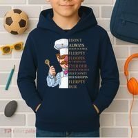 I Don't Always Herdy Dur Mur Flerpty Floopin Kids Hoodie thumb 2